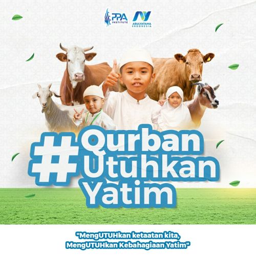 ABULYATAMA INDONESIA PRESENTS QURBAN UTUHKAN YATIM