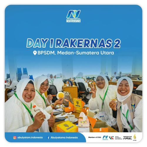 Hari 1 - RAKERNAS 2 ABULYATAMA INDONESIA