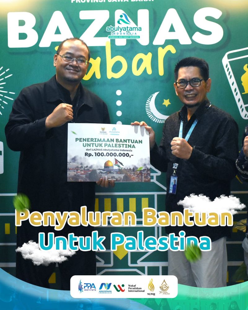 Laznas Abulyatama Indonesia Serahkan Bantuan untuk Palestina Melalui Baznas Jabar