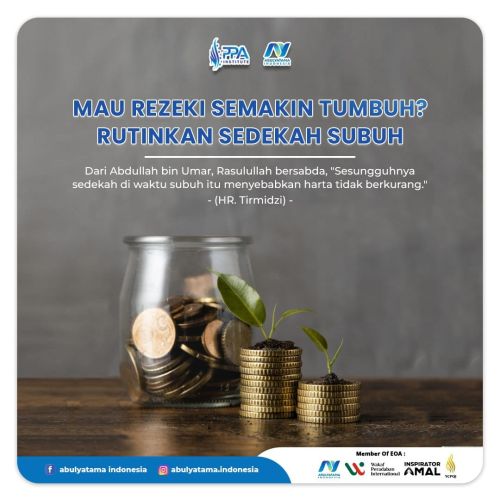 MAU REZEKI SEMAKIN TUMBUH? RUTINKAN SEDEKAH SUBUH