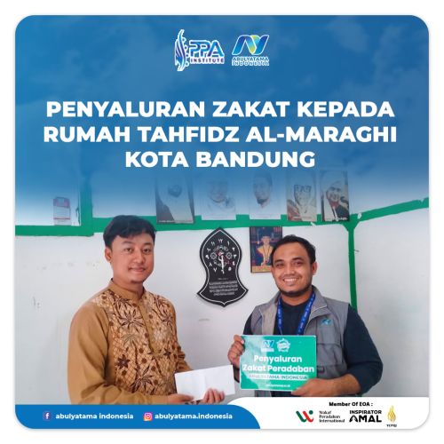 PENYALURAN ZAKAT KEPADA RUMAH TAHFIDZ AL-MARAGHI KOTA BANDUNG