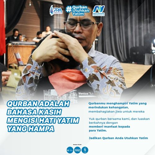 Qurban Adalah Bahasa Kasih Mengisi Hati Yatim yang Hampa