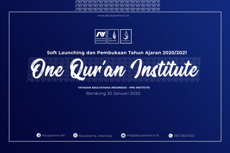 Soft Launching dan Pembukaan Tahun Ajaran 2020/2021 One Qur`an Institute