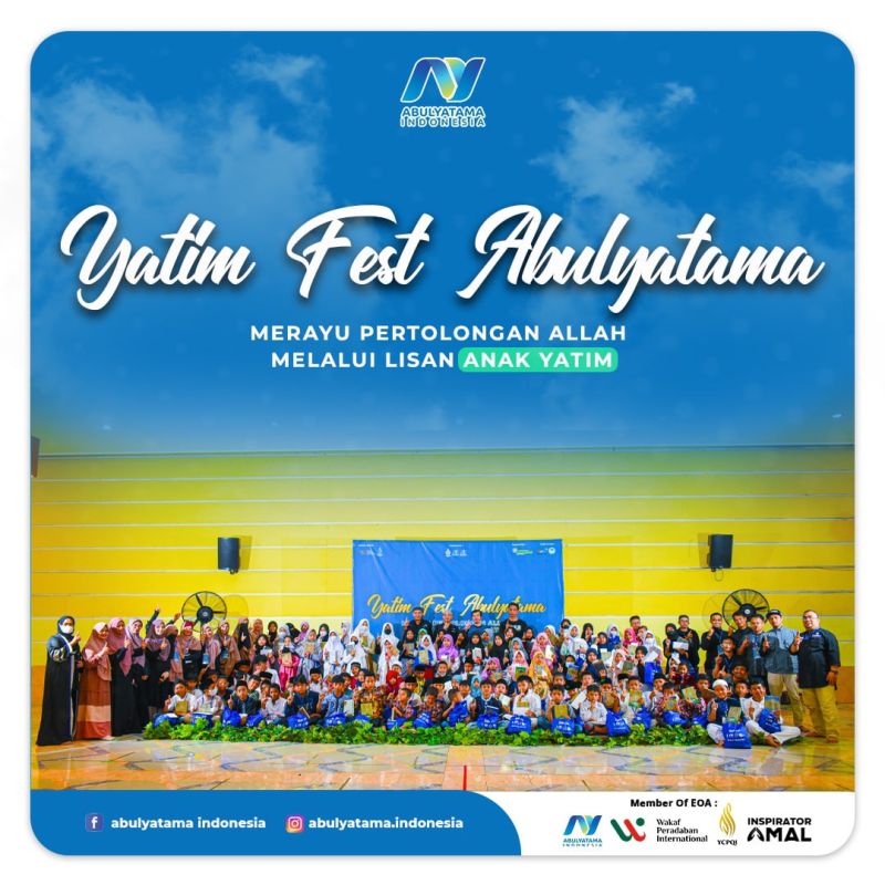 YATIM FEST ABULYATAMA | BAHAGIANYA MEMBAHAGIAKAN ANAK YATIM